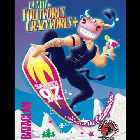 La Nuit Des Follivores & Crazyvores